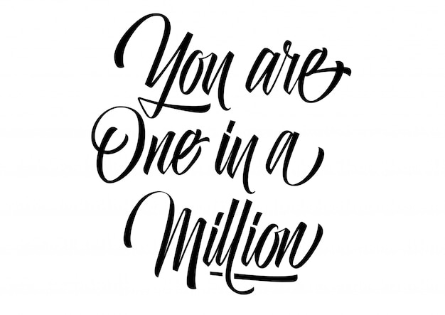 Vector you are one in a million lettering