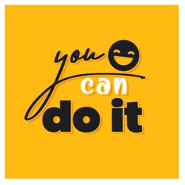 You can do it quotation poster typography template