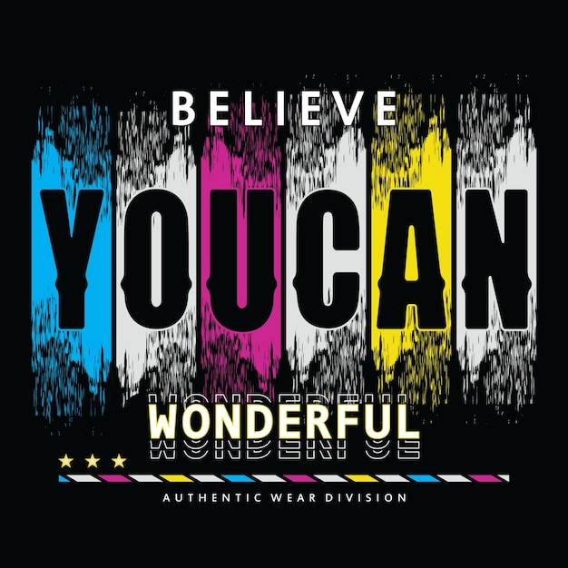 you can, slogan tee typography graphic design for print t shirt illustration vector