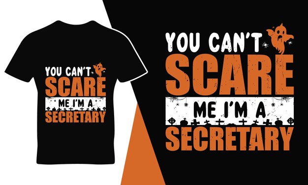 You can't scare me quote Halloween t-shirt design template design vector