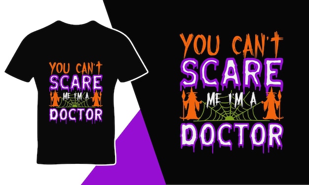 You can't scare me quote t-shirt design for Halloween