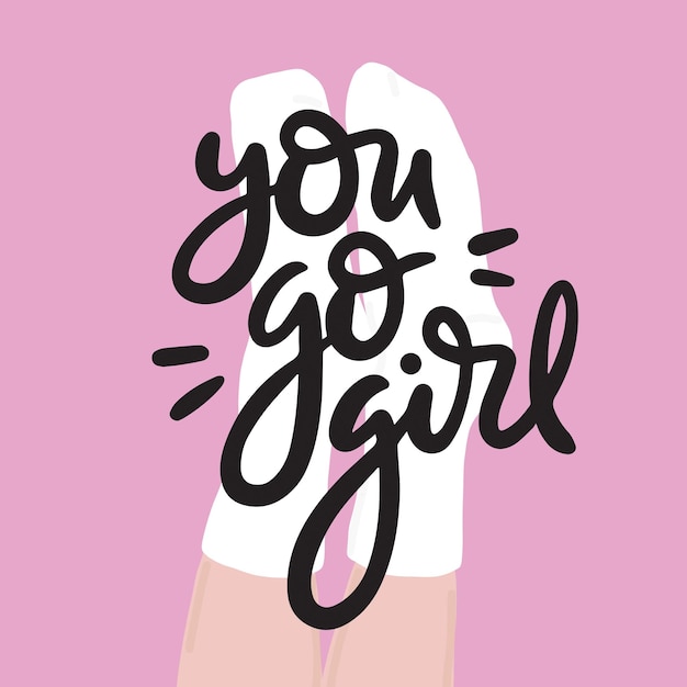 Vector you go girl flower background gold lettering