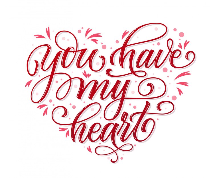 You have my heart romantic quote
