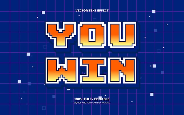 Vector you win pixel text effect
