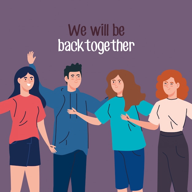 Young people with label of we will be back together