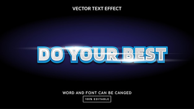 Do your best 3d editable text effect template