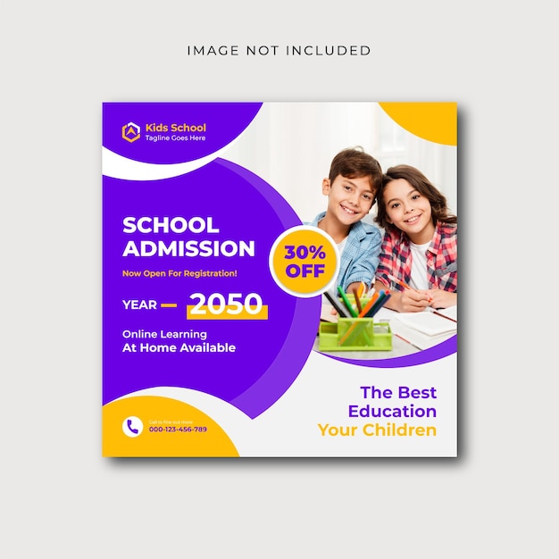 Your Kids Back to School get admission promotion Social Media Post template