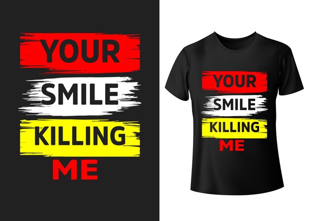 Your smile killing me inspirational Autumn or Thanksgiving beautiful handwritten quote lettering