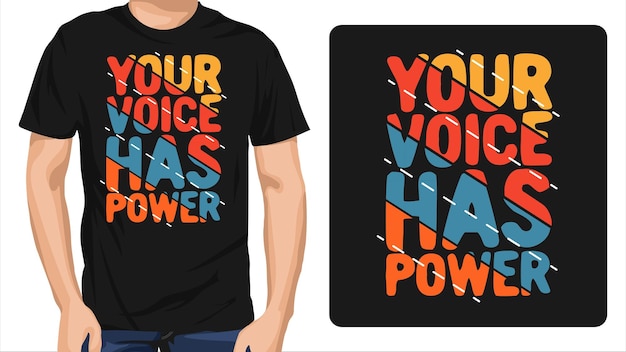 あなたの声はパワーTシャツのデザインです