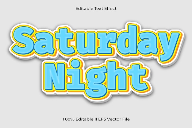 Vector zaterdagavond bewerkbaar teksteffect 3d reliëf cartoon verloopstijl