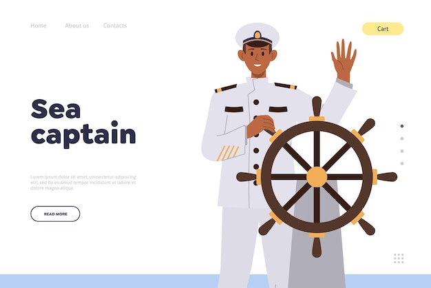 Vector zeekapitein op een cruiseschip stuurwiel landingspagina ontwerp professionele maritieme dingen online service website sjabloon vriendelijke glimlachende commandant mannelijke cartoon personage uitnodigen voor de reis