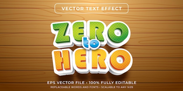 Zero to hero premium 3d vector text effect completamente modificabile di alta qualità