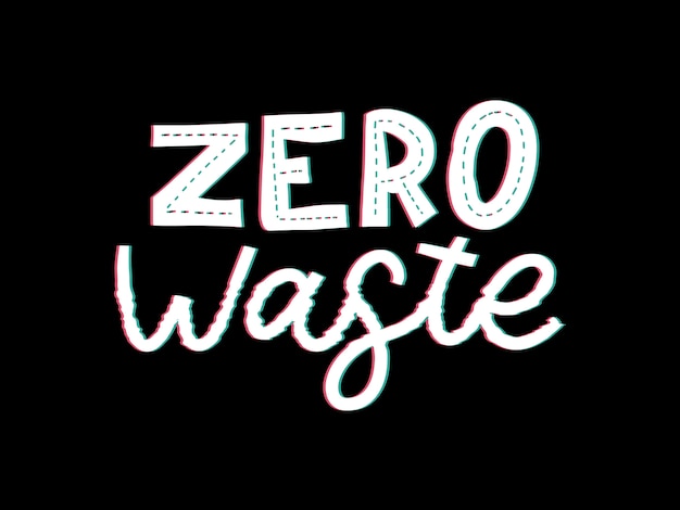 Zero waste lettering