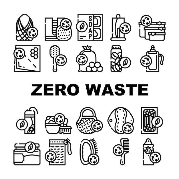 Zero Waste Products Collection Icons Set Vector Zero Waste haarborstel en tandenborstelzak en herbruikbare pad Zeepdispenser en pot voor cosmetica Contourillustraties
