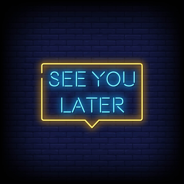 Zie je later neon signs style text