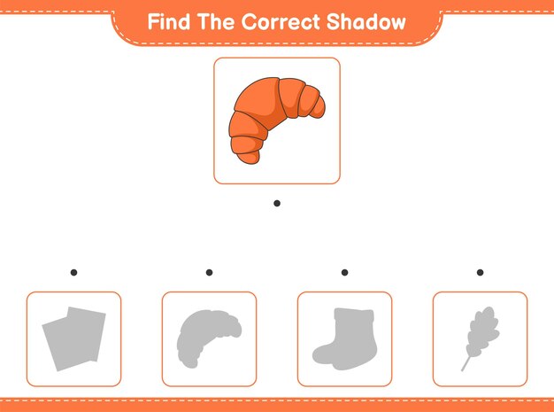 Zoek de juiste schaduw. Zoek en match de juiste schaduw van Croissant. Educatief kinderspel, afdrukbaar werkblad, vectorillustratie