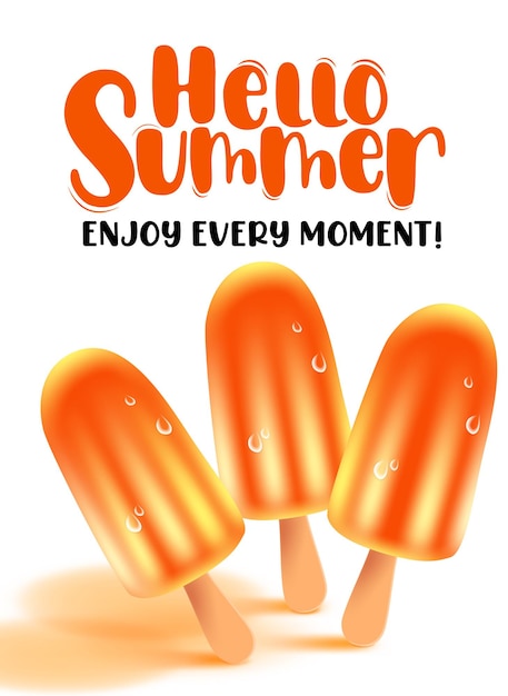 Zomer ijslolly vector banner ontwerp Hallo zomer geniet van elk moment tekst