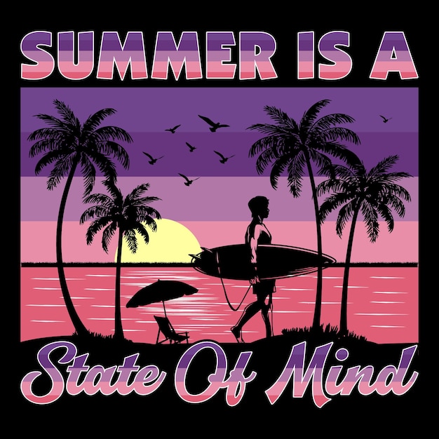 Vector zomer is een gemoedstoestand surfen op het strand zonsondergang zomer sublimatie t-shirt design