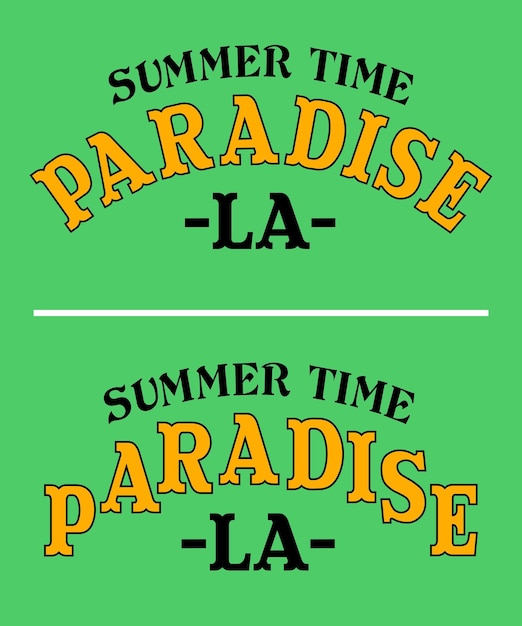 Zomertijd Paradise la typografieontwerp voor t-shirts