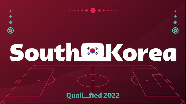 Zuid-korea vlag en tekst op 2022 voetbaltoernooi achtergrond Vector illustratie voetbal patroon voor banner kaart website nationale vlag zuid-korea