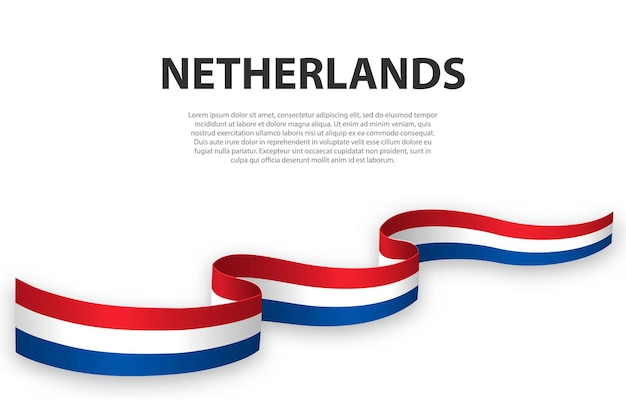 Zwaaiend lint of spandoek met vlag van Nederland Sjabloon voor posterontwerp voor onafhankelijkheidsdag