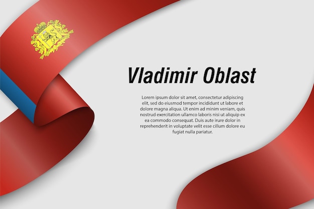 Zwaaiend lint of spandoek met vlag van vladimir oblast regio van rusland sjabloon voor posterontwerp