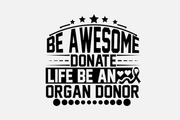 Zwart-wit poster met een citaat voor een orgaandonor.