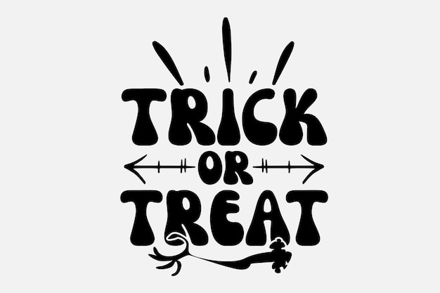 Zwart-wit poster met trick or treat-tekst.