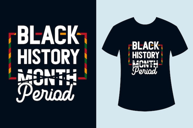 Vector zwarte geschiedenis maand periode t-shirt ontwerp