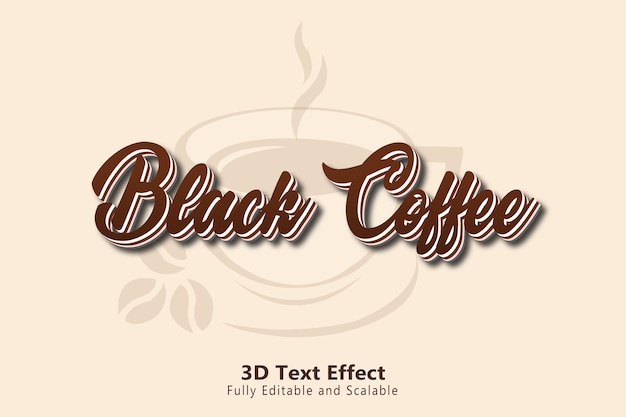 Zwarte koffie 3D-teksteffect volledig bewerkbaar