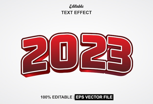 2023 text effect with 3d style and editable