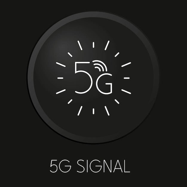 5G signal minimal vector line icon on 3D button isolated on black background Premium VectorxA