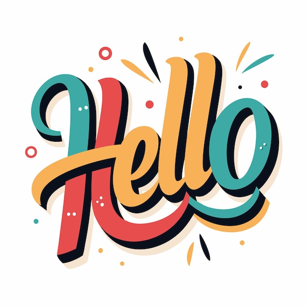a white background with a colorful and colorful text hello hello