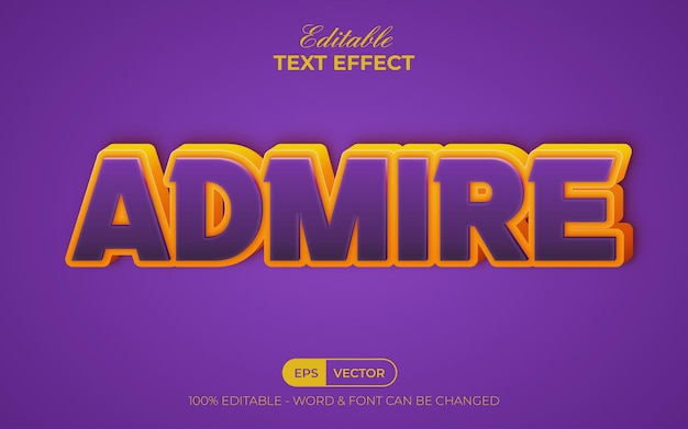 Admire text effect style. Editable text effect.