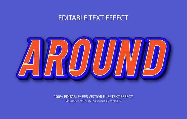 Around 3d editable text effect and editable text style