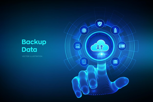 Backup Storage Data Business data online cloud backup Internet Technology Business concept Online connection Data base Wireframe hand touching digital interface Vector illustration