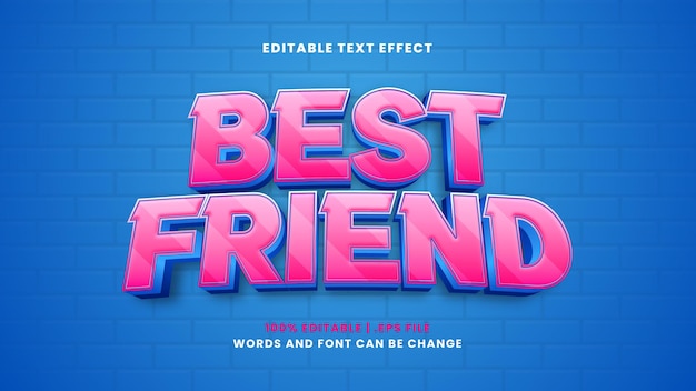 Best friend editable text effect in modern 3d style