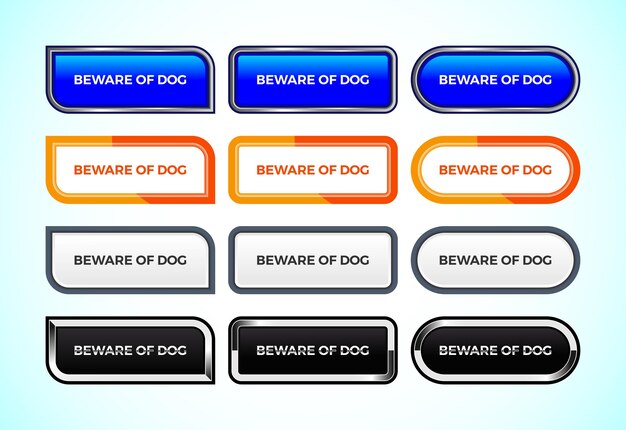 Beware of Dog button set of different shapes and colors Suitable for mobile app and website UI design
