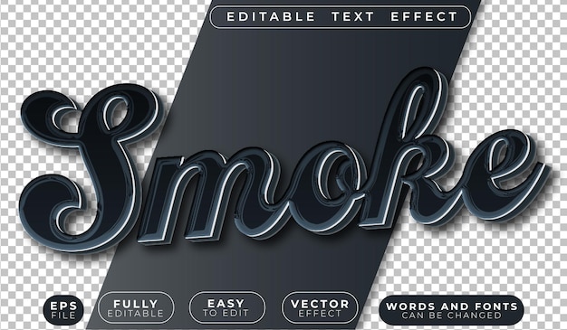 Black Dark Smoke Fully Editable Vector Text File