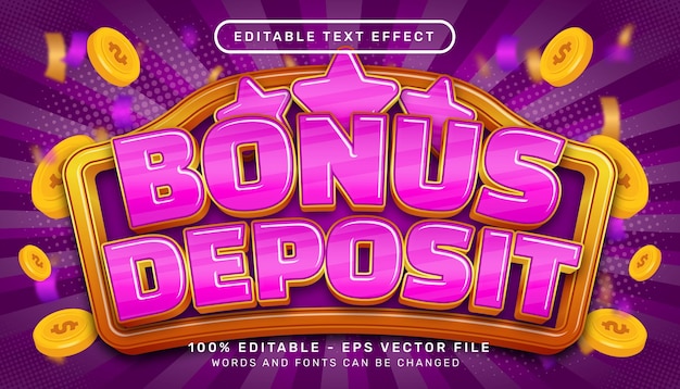 bonus deposit 3d text effect and editable text effect