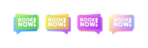 Book now bubbles Flat color speech bubbles book now signs Vector icons