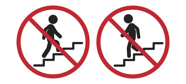Bundle set prohibition sign to climb up and down stairs a building safety security sign