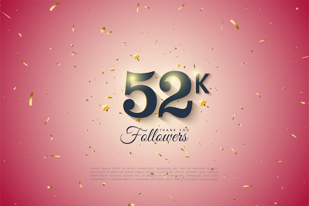 celebration of 52k followers with classic numbers