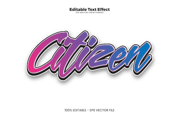 Citizen Editable text effect in modern trend style