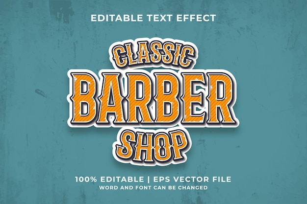 Classic Barbershop editable text effect Vintage 3d template style Premium Vector