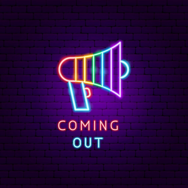 Coming Out Neon Label