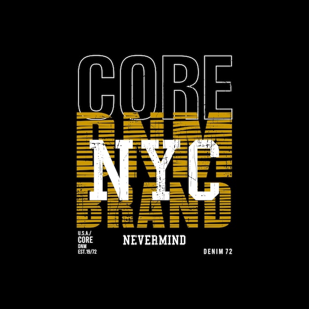 core denim typography for print t shirt . premium vector
