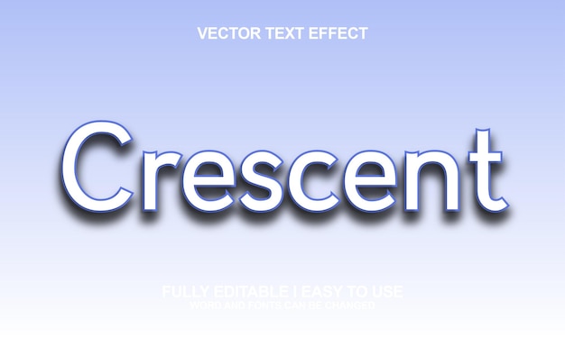 Crescent Editable Font Vector Text Effect
