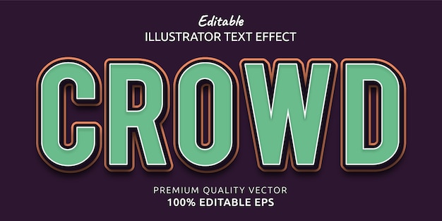Crowd Editable  Text Style Effect