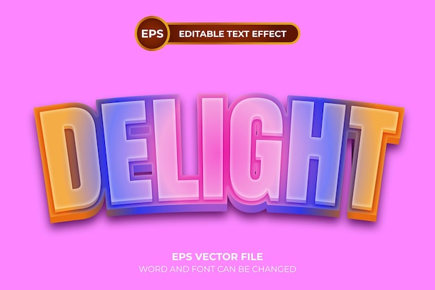 Delight editable text effect template